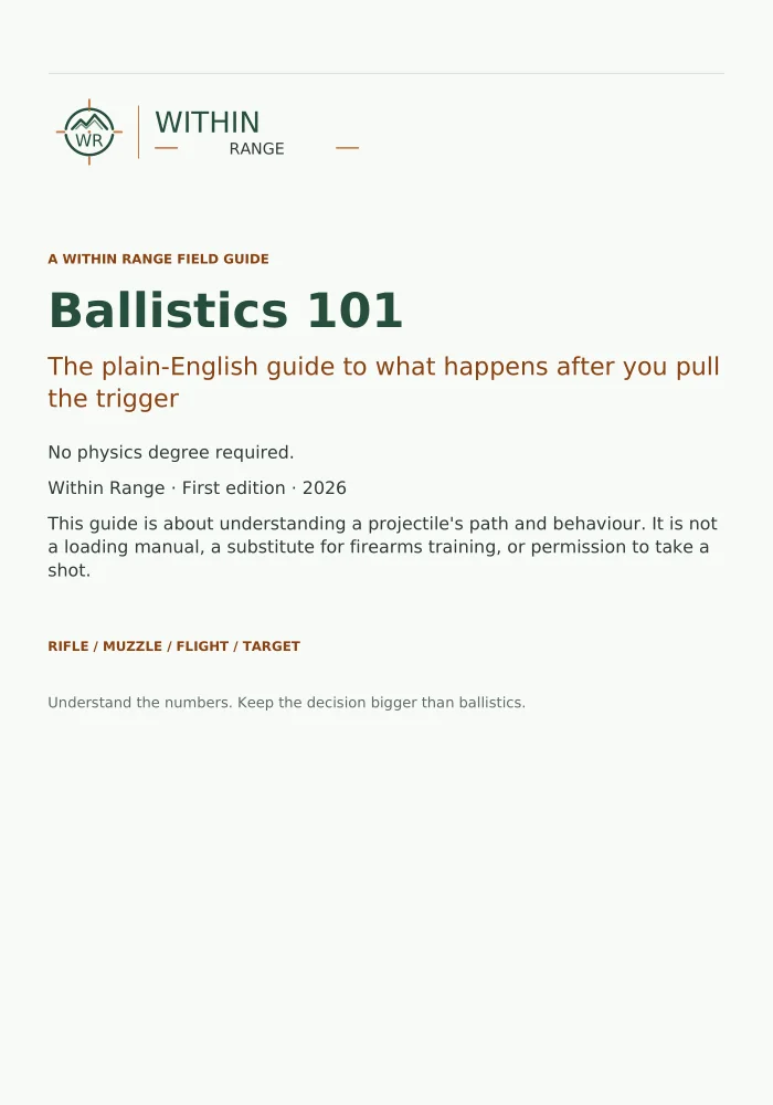 Cover of Ballistics 101, a Within Range field guide